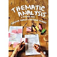 Thematic Analysis: A Practical Guide Thematic Analysis: A Practical Guide Paperback Kindle Hardcover