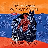 The Mermaid of Black Conch: A Novel The Mermaid of Black Conch: A Novel Audible Audiobook Paperback Kindle Hardcover Audio CD