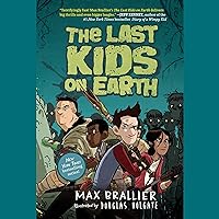 The Last Kids on Earth The Last Kids on Earth Hardcover Audible Audiobook Kindle Paperback Audio CD
