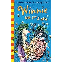 Winnie historias. Winnie va por el oro (El mundo de Winnie) (Spanish Edition) Winnie historias. Winnie va por el oro (El mundo de Winnie) (Spanish Edition) Kindle Paperback