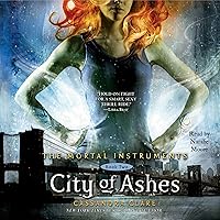 City of Ashes: The Mortal Instruments, Book Two City of Ashes: The Mortal Instruments, Book Two Audible Audiobook Kindle Paperback Hardcover Mass Market Paperback Audio CD