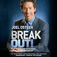Break Out!: 5 Keys to Go Beyond Your Barriers and Live an Extraordinary Life Break Out!: 5 Keys to Go Beyond Your Barriers and Live an Extraordinary Life Audible Audiobook Hardcover Kindle Paperback Audio CD