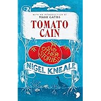 Tomato Cain : and Other Stories Tomato Cain : and Other Stories Kindle Paperback Hardcover