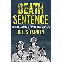 Death Sentence: The Inside Story of the John List Murders Death Sentence: The Inside Story of the John List Murders Kindle Paperback Audible Audiobook Audio CD