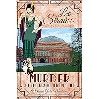 Murder at the Royal Albert Hall: a 1920s cozy historical mystery (A Ginger Gold Mystery Book 15) Murder at the Royal Albert Hall: a 1920s cozy historical mystery (A Ginger Gold Mystery Book 15) Kindle Audible Audiobook Paperback