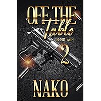 Off The Table : THE MOA Cartel Off The Table : THE MOA Cartel Kindle