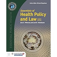 Essentials of Health Policy and Law (Essential Public Health) Essentials of Health Policy and Law (Essential Public Health) Paperback eTextbook