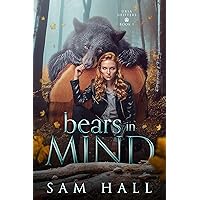 Bears in Mind: A Bear Shifter Romance (Ursa Shifters Book 1)