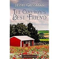 The Cowboy's Best Friend (Sweet Water Ranch Western Cowboy Romance Book 1)