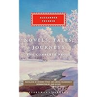 Novels, Tales, Journeys: The Complete Prose (Everyman's Library Classics Series) Novels, Tales, Journeys: The Complete Prose (Everyman's Library Classics Series) Hardcover Kindle Paperback