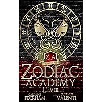 Zodiac Academy: L’ Éveil (Zodiac Academy (Édition Française)) (French Edition)