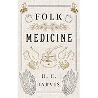 Folk Medicine Folk Medicine Kindle Hardcover Mass Market Paperback Paperback