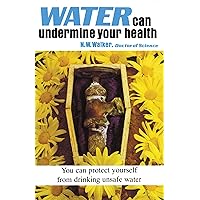 Water Can Undermine Your Health Water Can Undermine Your Health Paperback Kindle