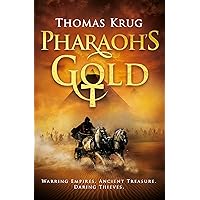 Pharaoh's Gold Pharaoh's Gold Paperback Kindle