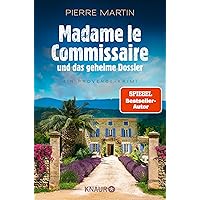 Madame le Commissaire und das geheime Dossier: Ein Provence-Krimi | Nummer 1 SPIEGEL Bestseller-Autor (Ein Fall für Isabelle Bonnet 11) (German Edition)