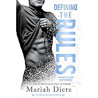Defining the Rules: A Friends-to-Lovers Sports Romance Standalone (The Dating Playbook Book 3) Defining the Rules: A Friends-to-Lovers Sports Romance Standalone (The Dating Playbook Book 3) Kindle Audible Audiobook Paperback