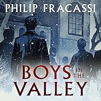 Boys in the Valley Boys in the Valley Audible Audiobook Hardcover Kindle Paperback