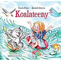 Koalateeny: Children’s Bedtime Picture Book: An adventure story that will teach your child to be grateful, enjoy the things around them and enhance their ... imagination for indoor activities play) Koalateeny: Children’s Bedtime Picture Book: An adventure story that will teach your child to be grateful, enjoy the things around them and enhance their ... imagination for indoor activities play) Kindle Paperback