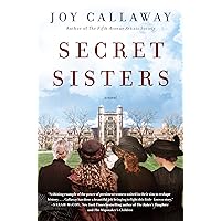 Secret Sisters: A Novel Secret Sisters: A Novel Paperback Kindle Audible Audiobook MP3 CD