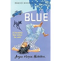 Blue (Bakers Mountain Stories) Blue (Bakers Mountain Stories) Paperback Audible Audiobook Kindle Hardcover Audio CD