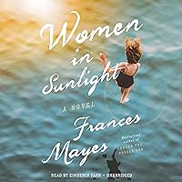 Women in Sunlight: A Novel Women in Sunlight: A Novel Audible Audiobook Paperback Kindle Hardcover Audio CD