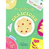 History Is Delicious History Is Delicious Hardcover Kindle