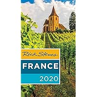 Rick Steves France 2020 (Rick Steves Travel Guide) Rick Steves France 2020 (Rick Steves Travel Guide) Paperback