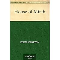 House of Mirth House of Mirth Kindle Audible Audiobook Paperback Mass Market Paperback Hardcover MP3 CD