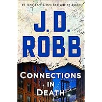 Connections in Death: An Eve Dallas Novel