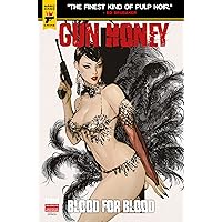 Gun Honey #2.4: Blood for Blood Gun Honey #2.4: Blood for Blood Kindle