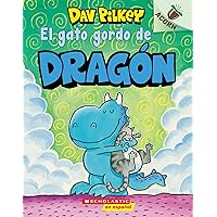 El gato gordo de Dragón (Dragon's Fat Cat): Un libro de la serie Acorn (Spanish Edition) El gato gordo de Dragón (Dragon's Fat Cat): Un libro de la serie Acorn (Spanish Edition) Paperback Kindle