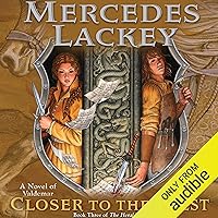 Closer to the Chest: Valdemar: The Herald Spy, Book 3 Closer to the Chest: Valdemar: The Herald Spy, Book 3 Audible Audiobook Kindle Mass Market Paperback Hardcover Paperback