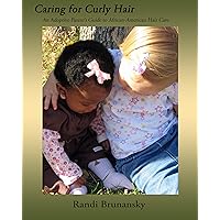 Caring for Curly Hair: An Adoptive Parent's Guide to African-American Hair Care
