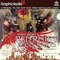 Red Rising: Sons Of Ares Volume 1 [Dramatized Adaptation]: Red Rising: Sons Of Ares, Book 1 Red Rising: Sons Of Ares Volume 1 [Dramatized Adaptation]: Red Rising: Sons Of Ares, Book 1 Audible Audiobook Kindle Hardcover Paperback Audio CD