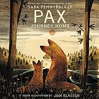 Pax, Journey Home Pax, Journey Home Paperback Audible Audiobook Kindle Hardcover