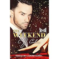 The Weekend (Crescent City Series)