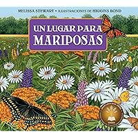 Un lugar para las mariposas (A Place For. . .) (Spanish Edition)