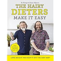 The Hairy Dieters Make It Easy: Lose weight and keep it off the easy way The Hairy Dieters Make It Easy: Lose weight and keep it off the easy way Kindle Paperback