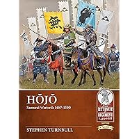 HOJO: Samurai Warlords 1487-1590 (From Retinue to Regiment)