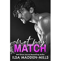 Not My Match (The Game Changers Book 2) Not My Match (The Game Changers Book 2) Kindle Paperback Audible Audiobook Audio CD