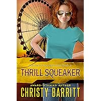 Thrill Squeaker: A Squeaky Clean Mystery Thrill Squeaker: A Squeaky Clean Mystery Kindle Paperback