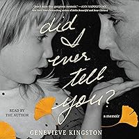Did I Ever Tell You?: A Memoir Did I Ever Tell You?: A Memoir Hardcover Kindle Audible Audiobook Audio CD
