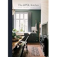 The deVOL Kitchen: Designing and Styling the Most Important Room in Your Home The deVOL Kitchen: Designing and Styling the Most Important Room in Your Home Hardcover Kindle Spiral-bound