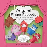 Origami Finger Puppets: Fun Origami for Pinkies, Pointers, and Thumbs - 64-Page Instruction Book, 25 Sheets of Origami Paper to Fold 24 Puppets