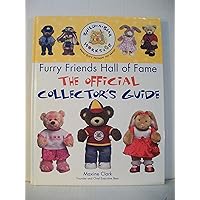 The Build-A-Bear Workshop Furry Friends Hall of Fame: The Official Collector's Guide