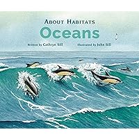 About Habitats: Oceans About Habitats: Oceans Paperback Hardcover