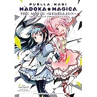 Puella Magi Madoka Magica: The Movie -Rebellion-: The Complete Omnibus Edition