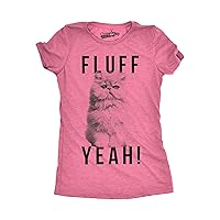 Womens Fluff Yeah Tshirt Funny Kitty Cat Animal Lover Tee for Ladies