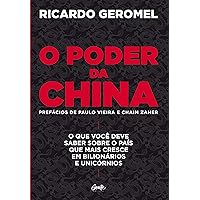 O poder da china: O que você deve saber sobre o país que mais cresce em bilionários e unicórnios (Portuguese Edition) O poder da china: O que você deve saber sobre o país que mais cresce em bilionários e unicórnios (Portuguese Edition) Kindle