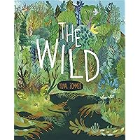 The Wild The Wild Hardcover